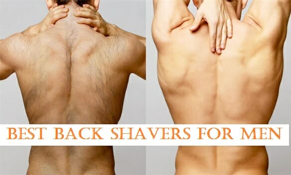 best mens back shaver